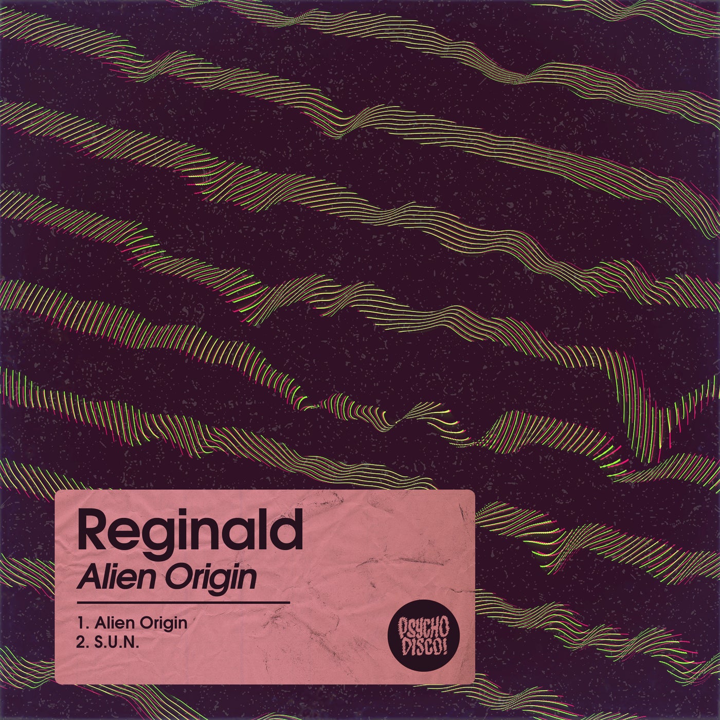 Reginald – Alien Origin [PSYCHD102]